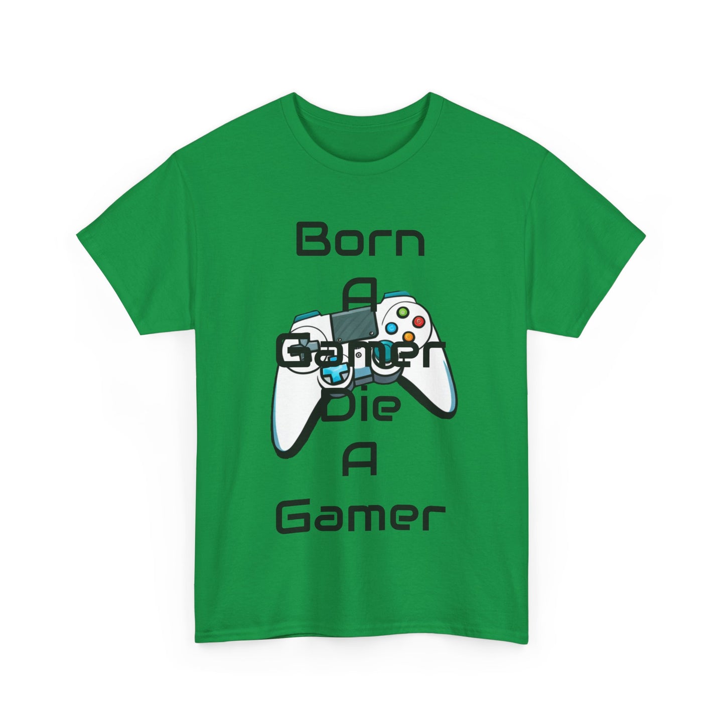 Born a Gamer Tee