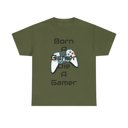 Born a Gamer Tee