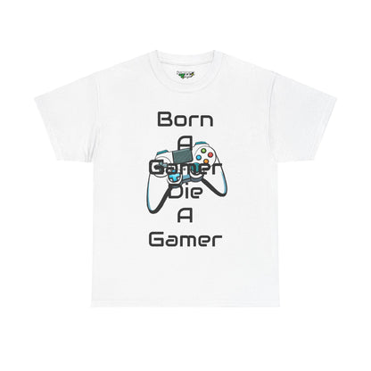 Born a Gamer Tee